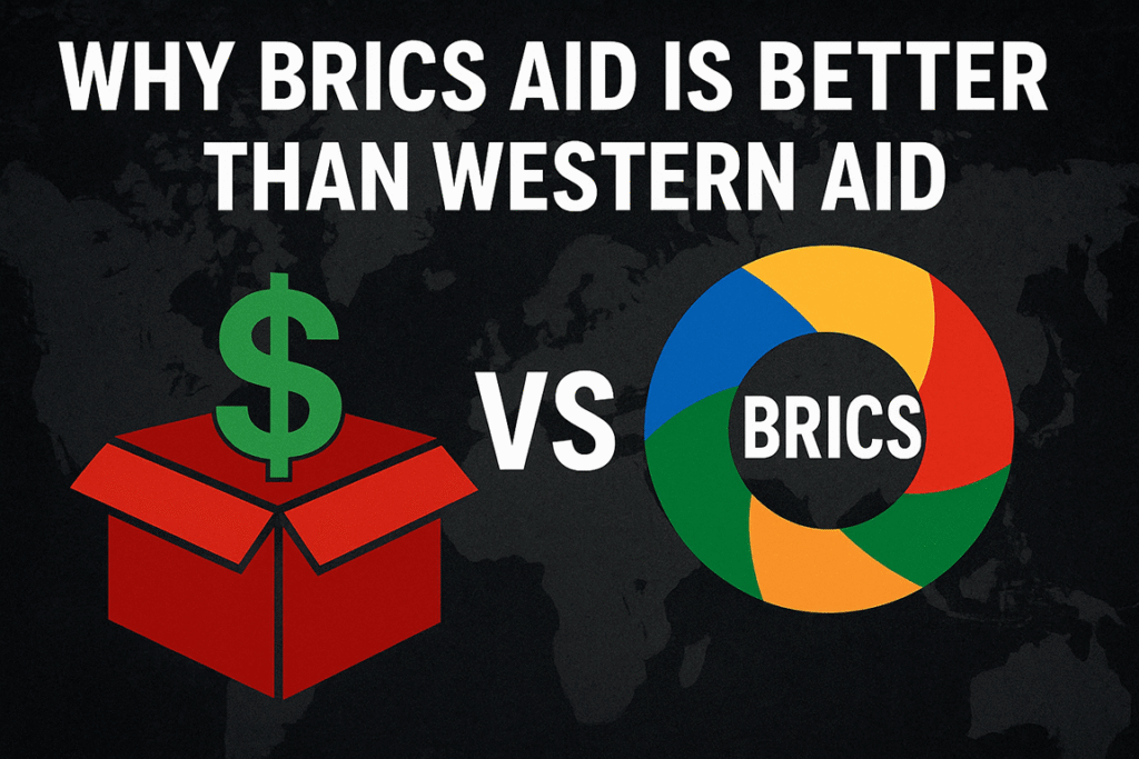 Why BRICS aid is better than Western aid